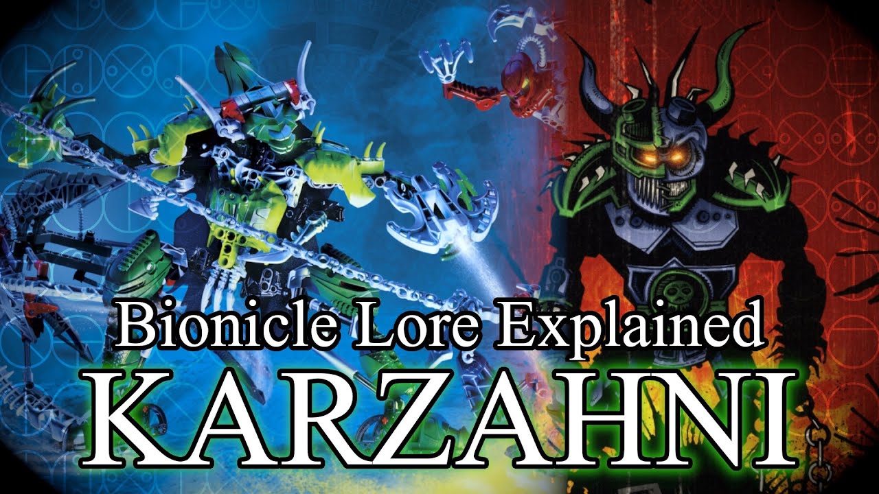 Bionicle Lore Explained: Karzahni