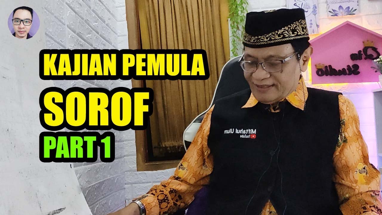 PART 1 BELAJAR SOROF | BAHASA ARAB | Ust Abdullah Zuhad