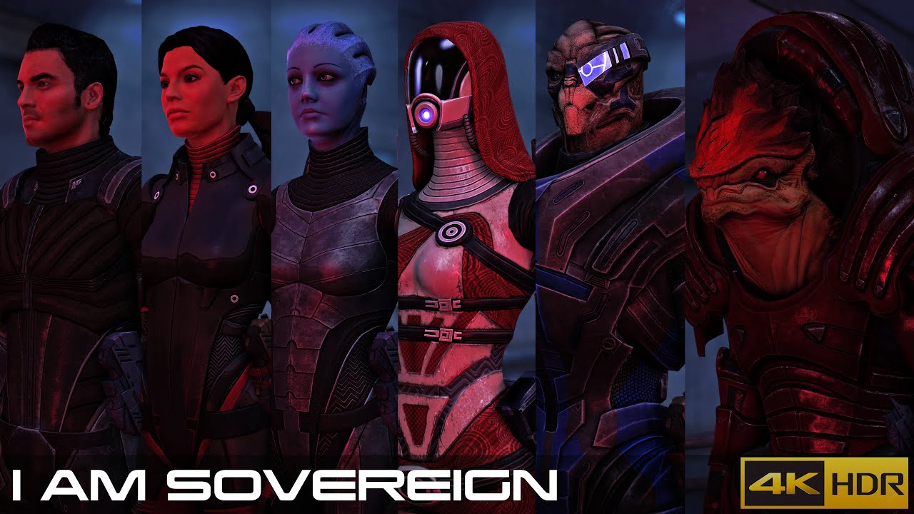 I AM SOVEREIGN - All Squadmates/Mass Effect Legendary Edition [4K/60fps/HDR]