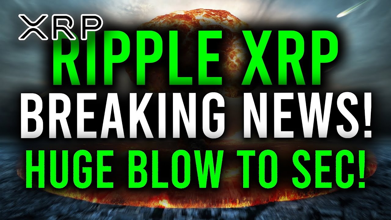 BOOOOM!!!!!! RIPPLE XRP WINS YET ANOTHER COURT DECISION!!! JUDGE GIVES HUGE BLOW TO SEC!!!!!