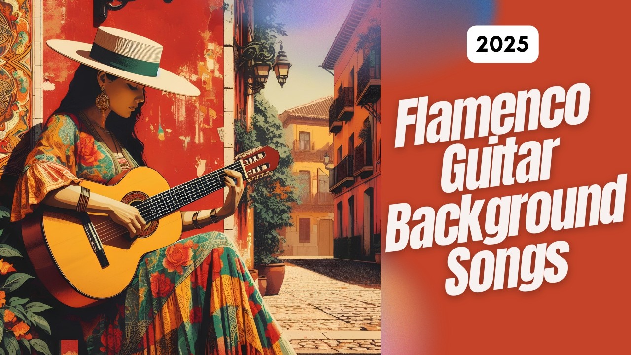 Flamenco Guitar Background Songs #guitarmusic
