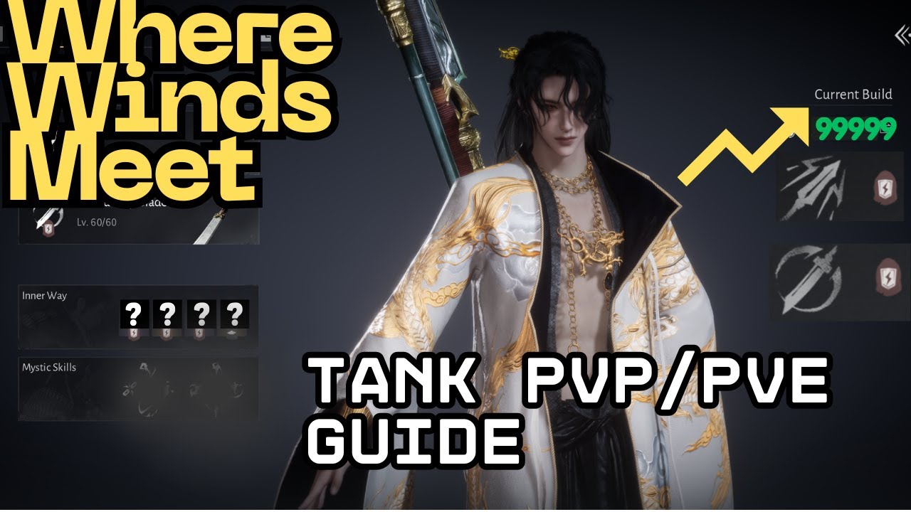 Where Winds Meet: The ULTIMATE Tank Guide (Best Build, Skills & Tips!)