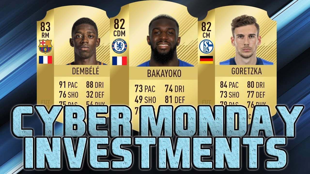 FIFA 18 CYBER MONDAY BEST INVESTMENTS | TRADING TIPS | FIFA 18 ULTIMATE TEAM