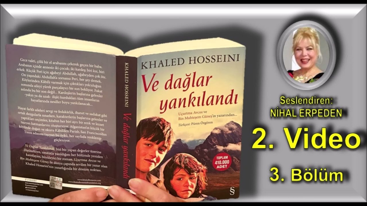 Ve Dağlar Yankılandı - Sesli Kitap - Yazan: Khaled Hosseini -  Seslendiren: Nihal Erpeden - 2 (2/8)