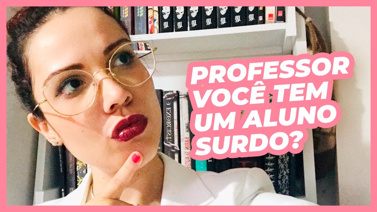Deficiente Auditivo na Sala de Aula: dicas de ensino