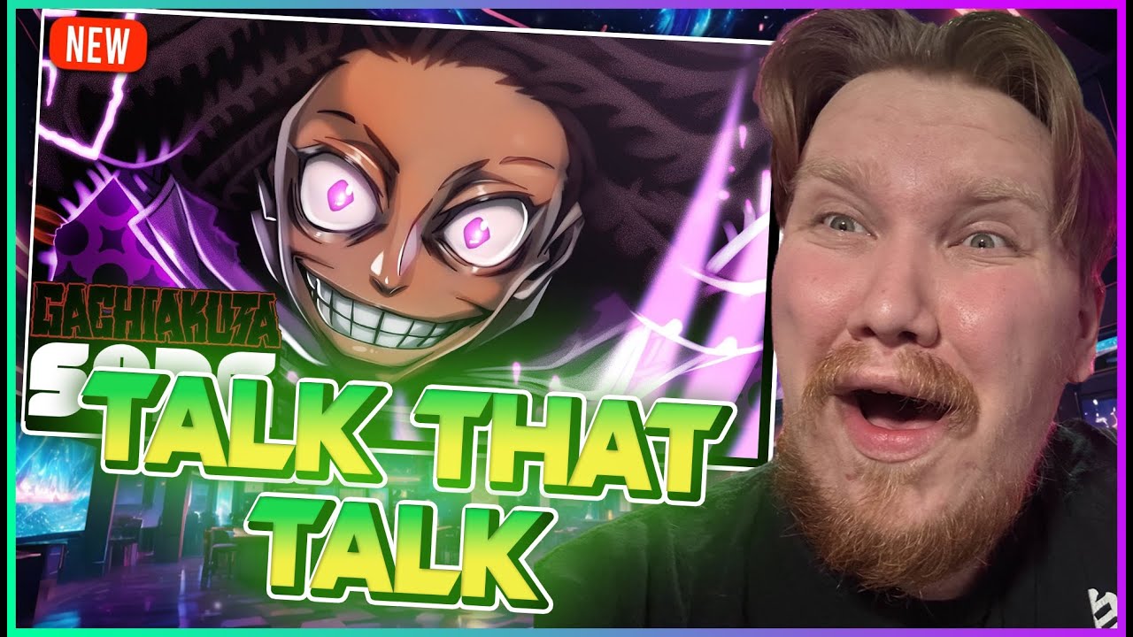 DEAN REACTS TO JABBER RAP SONG ♫ TALK! - GameboyJones x Shofu [Gachiakuta AMV]