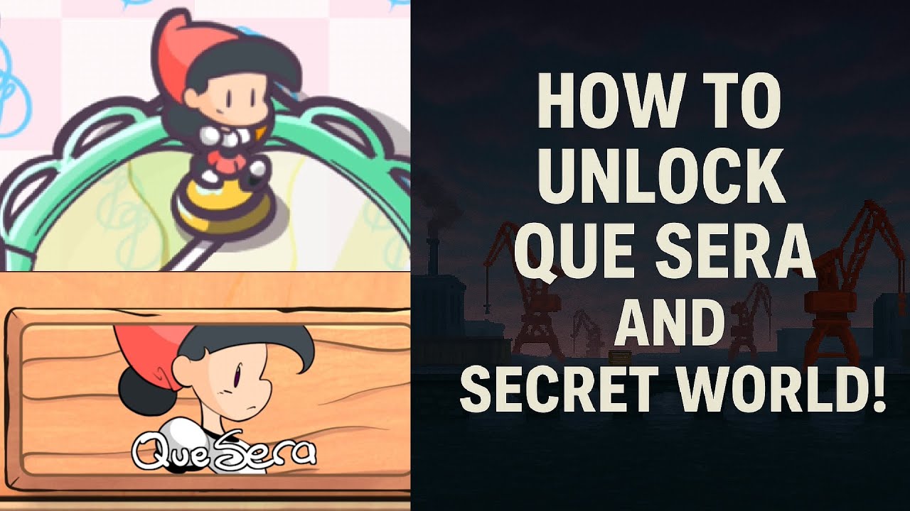 Decline's Drops How to Unlock Que Sera and Mirror World