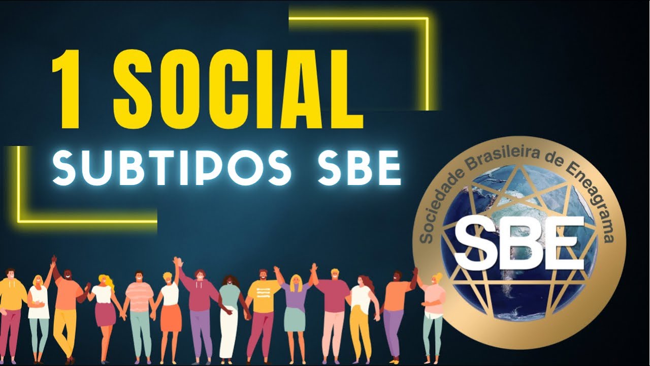 Subtipos SBE - 1 Social