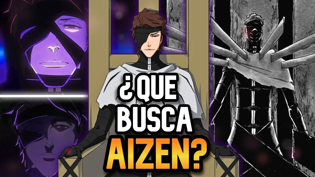 LA EVOLUCIÓN DE AIZEN EN EL MUKEN