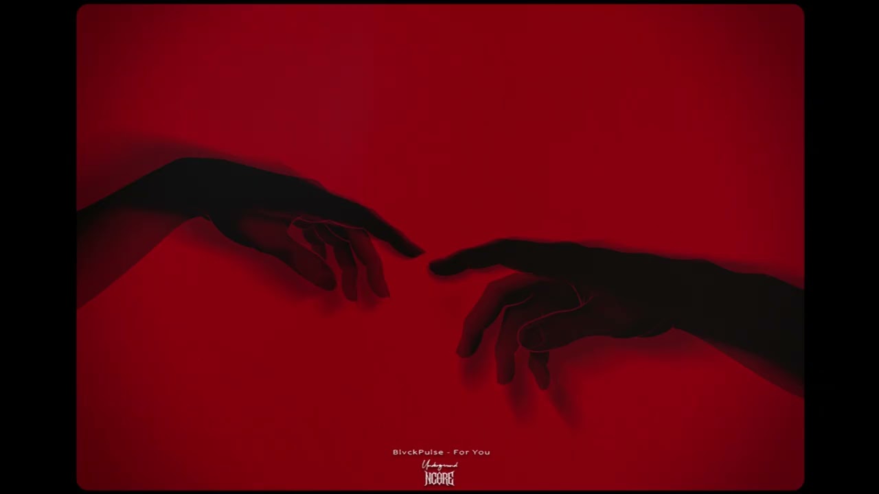 BlvckPulse - For You