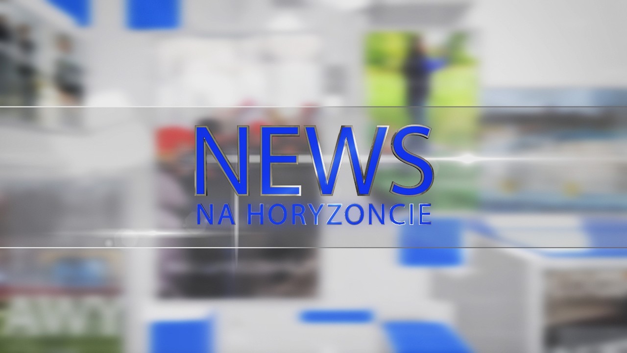 Serwis Na Horyzoncie News - 13.03.2026r.