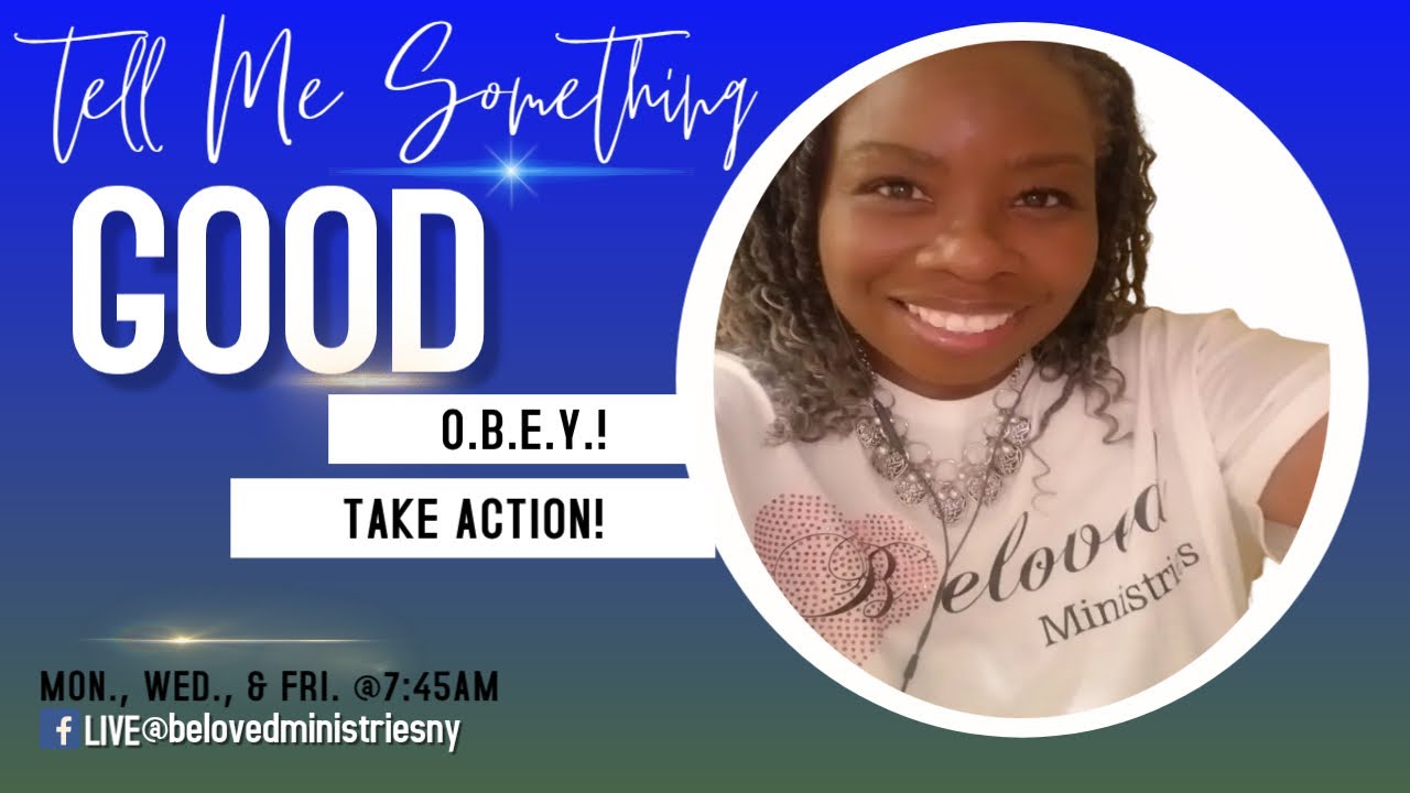 O.B.E.Y. | REPENTANCE TOWARDS GOD | TAKE ACTION!