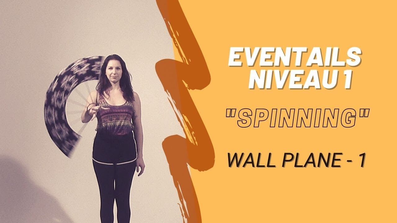 TUTO Eventails de feu - Spinning sur les mains - 1/9 (Wall plane en opposé)