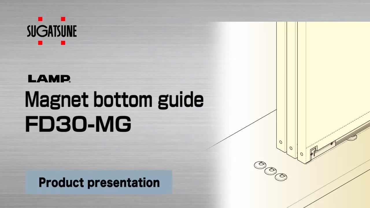 [FEATURE] Learn More About our FD30-MG - Magnet bottom guide - Sugatsune Global