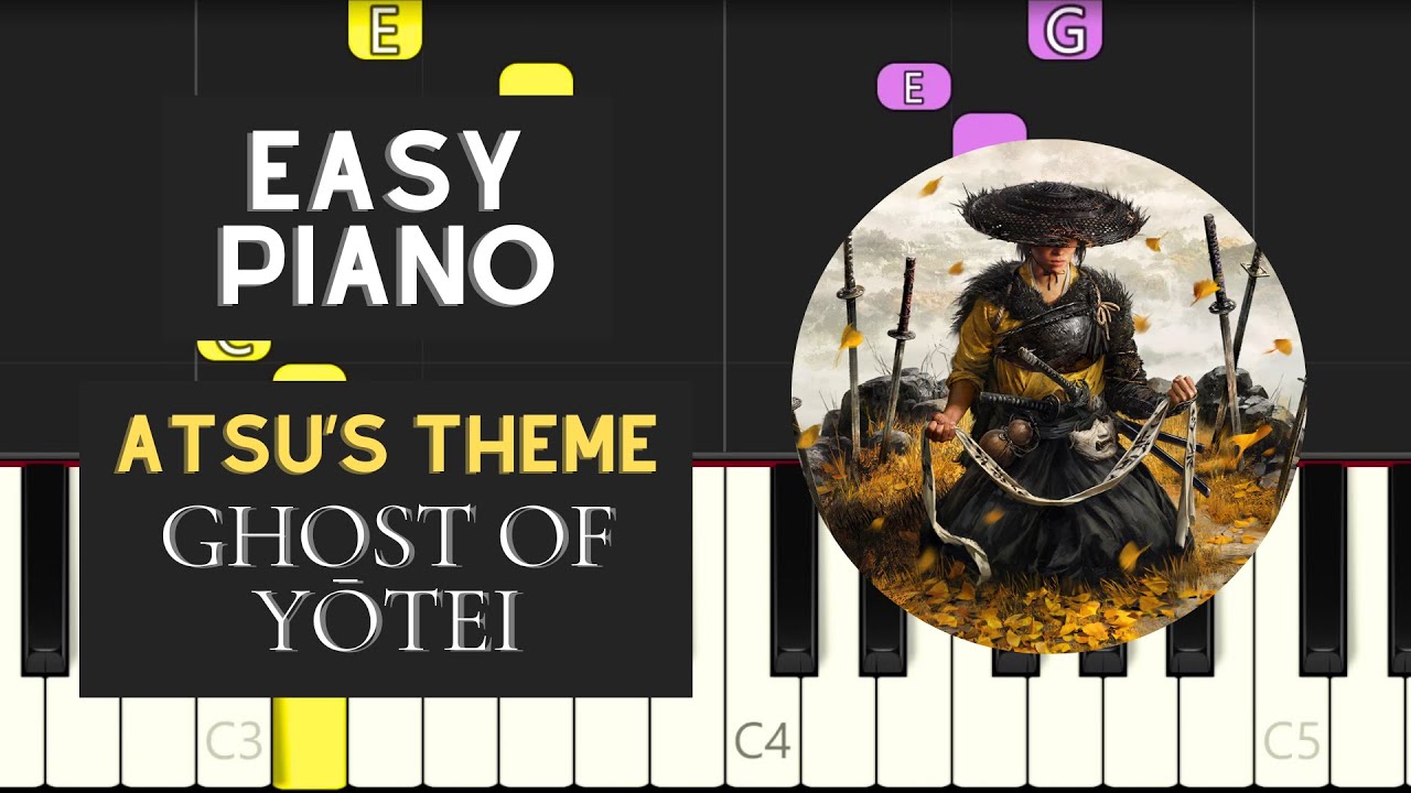 Atsu's Theme (EASY Piano Tutorial) - Ghost of Yōtei