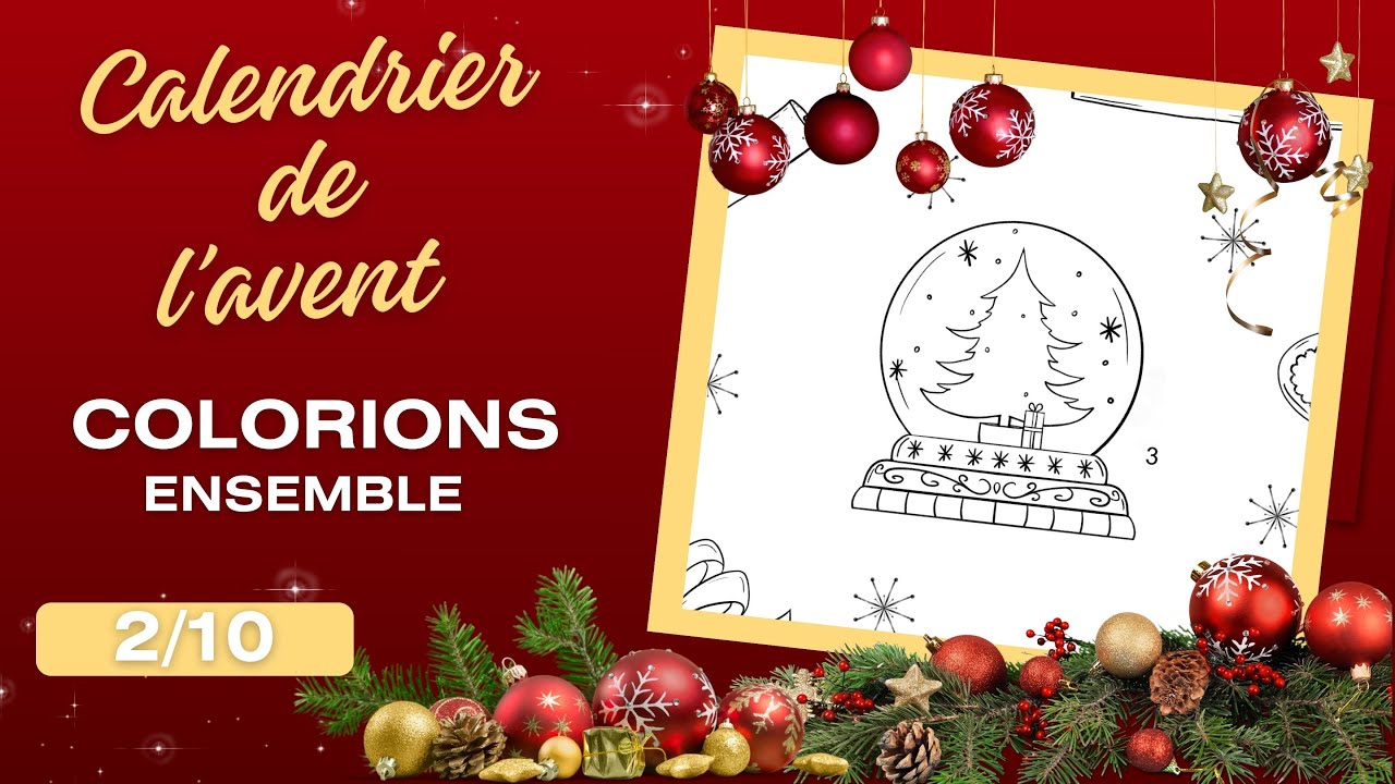 🎄2/10 Calendrier de l'avent tuto coloriage aux crayons de couleur, la boule à neige