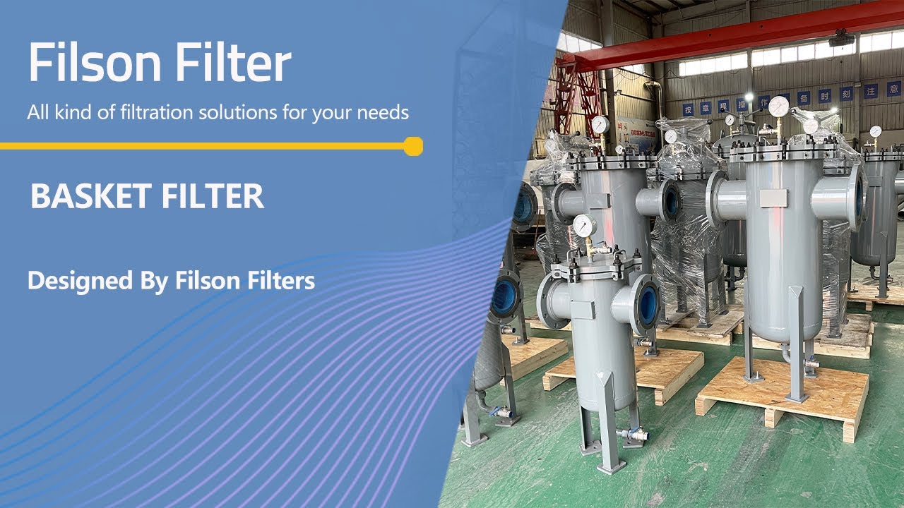 SS304/SS316L/Carbon Steel/Cast Iron/Glass Fiber Basket Filter with 2000m&sup3;/h Flow Rate