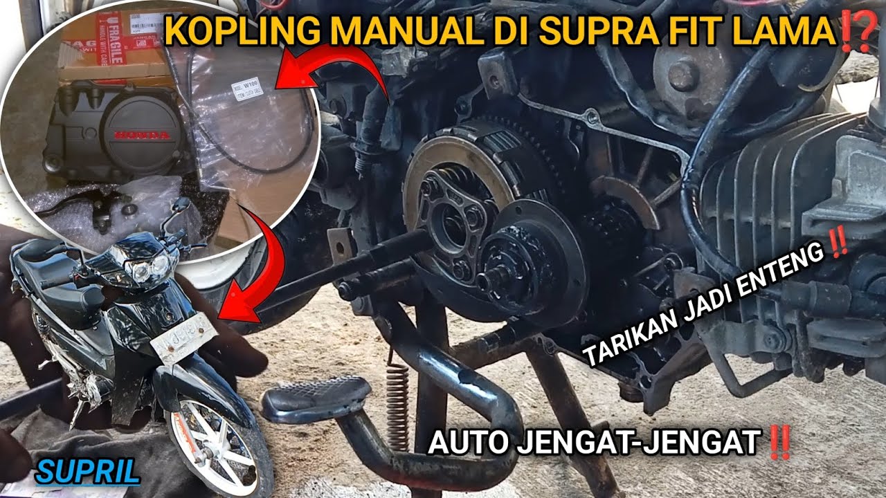 PASANG KOPLING MANUAL SUPRA FIT LAMA‼️ || AUTO JENGAT-JENGAT⁉️