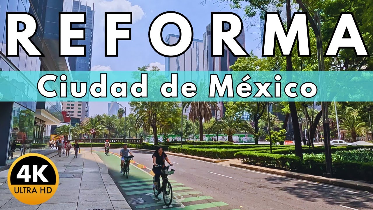 Paseo de la Reforma en Ciudad de México | Walking Tour 4k |