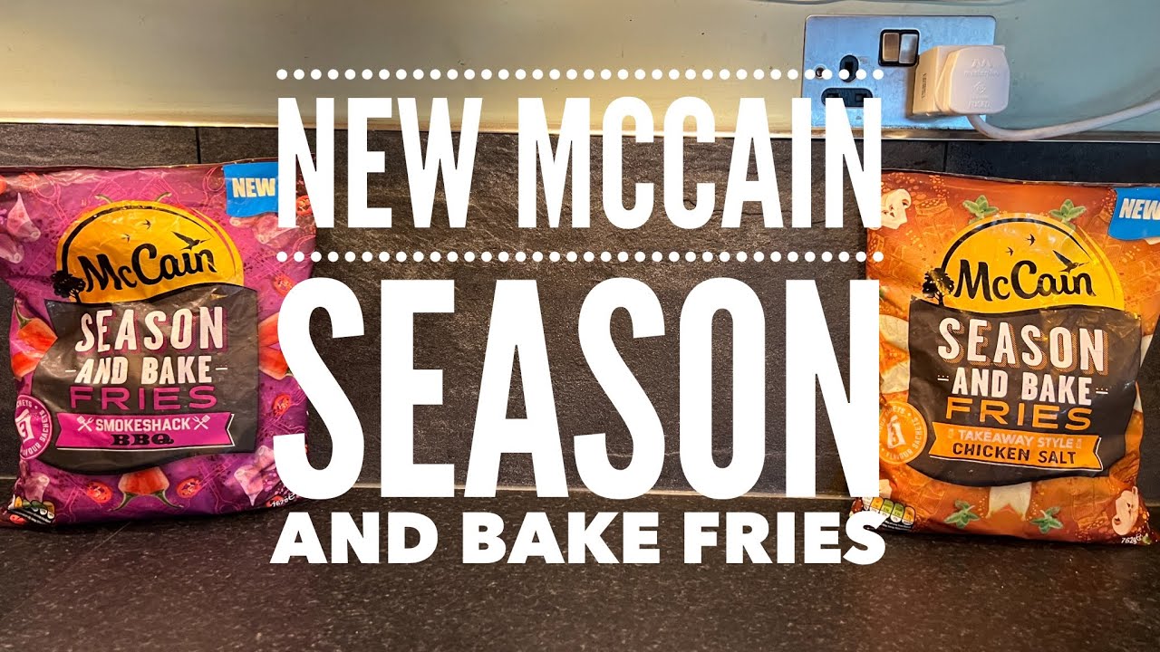 McCain Season And Bake Fries Smokeshack BBQ Review , McCain Season And Bake Fries Chicken Salt