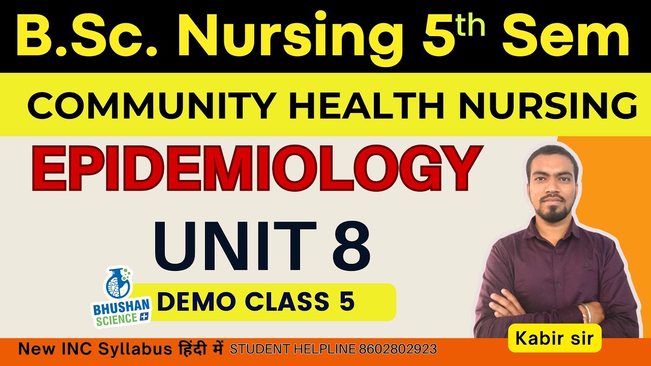 DEMO 5 | COMMUNITY HEALTH NURSING | UNIT 8 | EPIDEMIOLOGY | Bsc Nursing 5th semester
