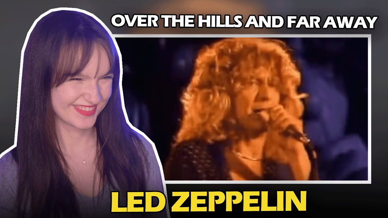 Led Zeppelin - Over the Hills and Far Away | First Time Reaction