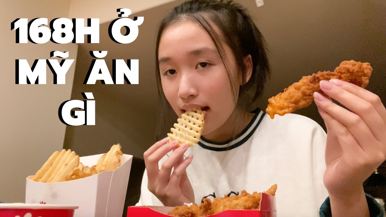 MỘT TUẦN Ở B&Ecirc;N MỸ ĂN G&Igrave;?!