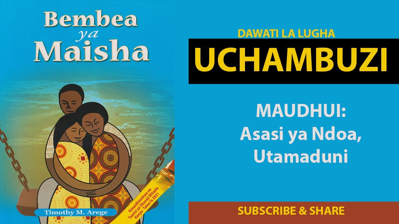 Maudhui katika Bembea ya Maisha (ASASI YA NDOA, UTAMADUNI)