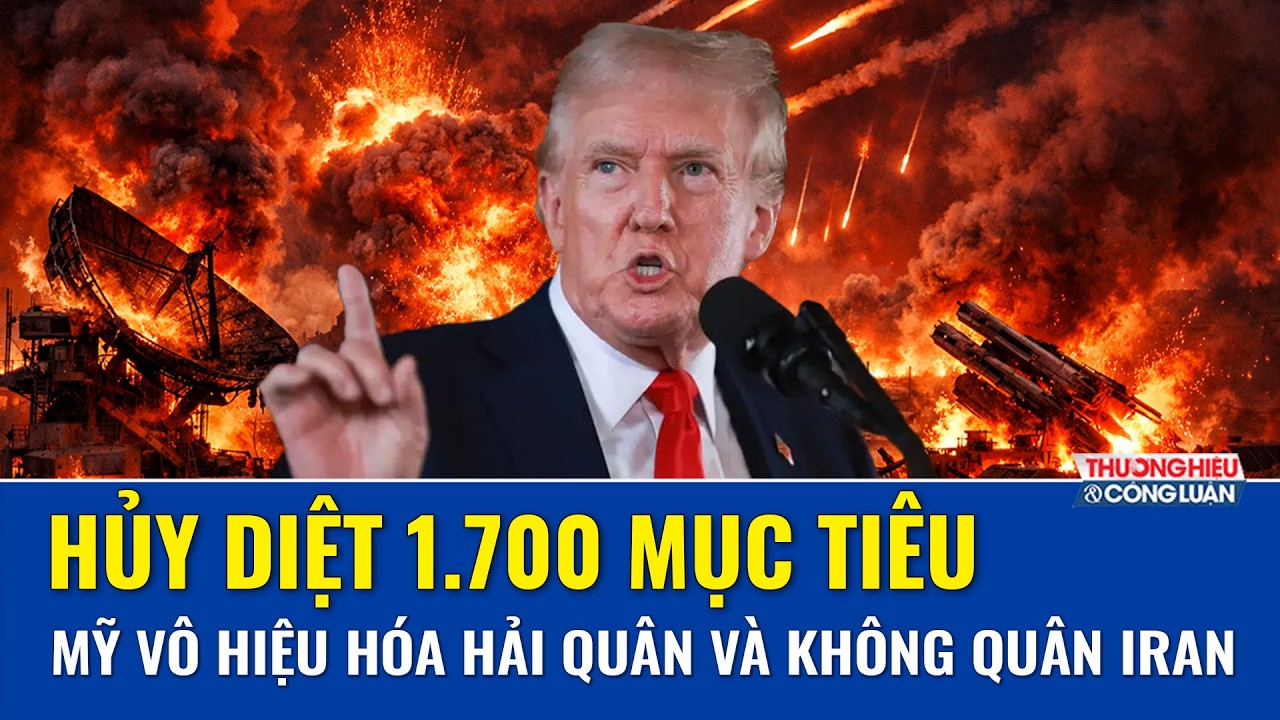 Thời sự Quốc tế trưa 4/3:Mỹ cuồng nộ hủy diệt 1.700 mục tiêu, vô hiệu hóa không quân - hải quân Iran
