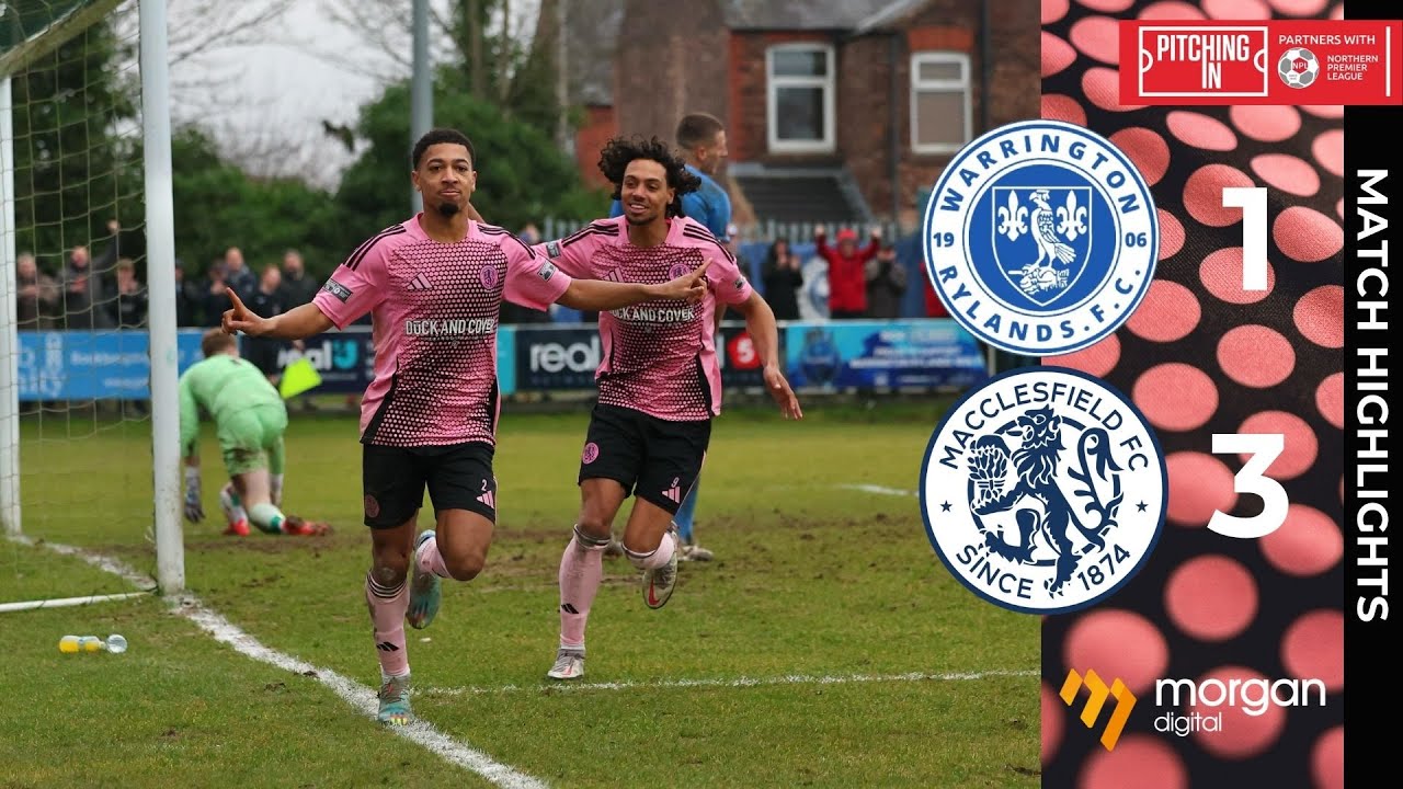 Silkmen on a roll 🔥| Warrington Rylands 1-3 Macclesfield FC