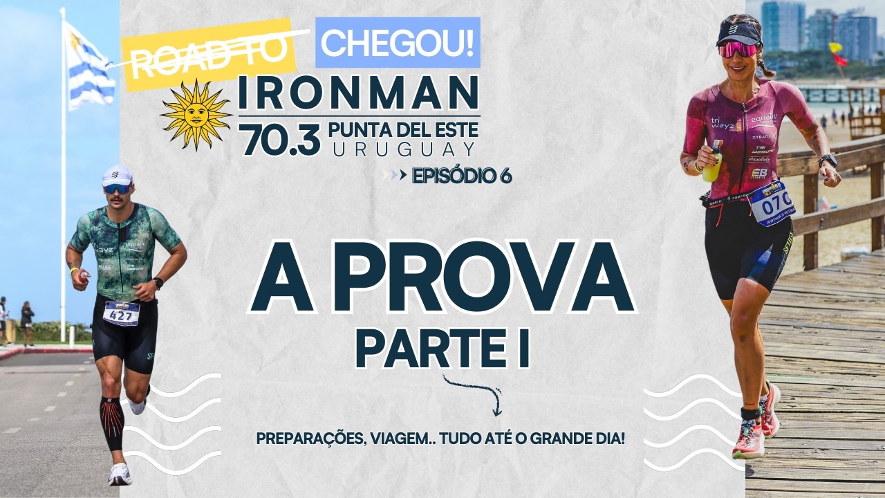 Road to Punta - ep. 6 - O PRÉ PROVA