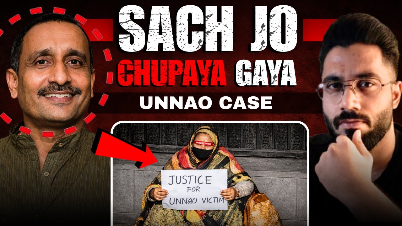 The HIDDEN TRUTH Of Unnao Case | Kuldeep Sengar EXPOSED! | Unnao Kand