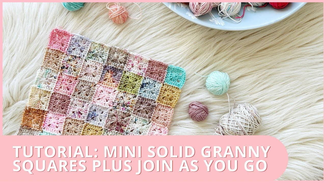 How to Crochet // Mini Solid Granny Squares PLUS Join as you Go