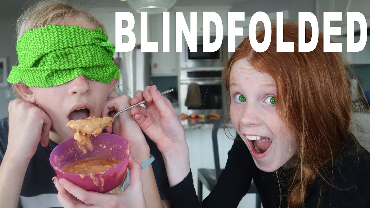 BLINDFOLDED Taste Test with. my Sister!!