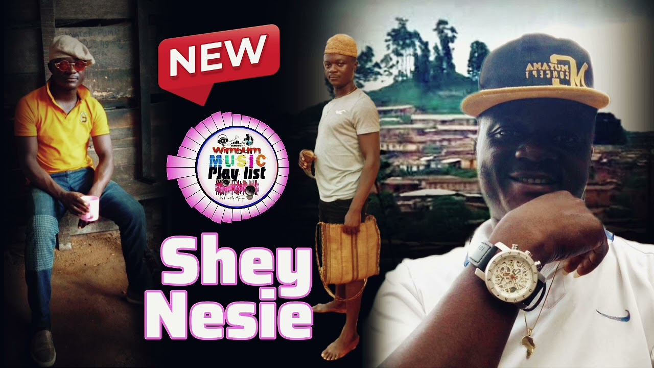 NEW Single of Shey Nesie | 💯% Wimbum classic music