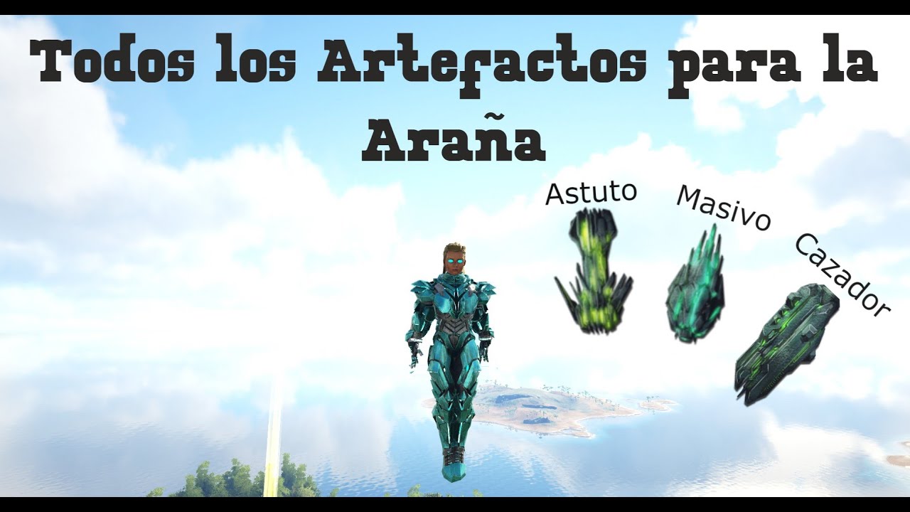 ¡¡Como conseguir todos los artefactos para la Araña!! ARK Survival Evolved