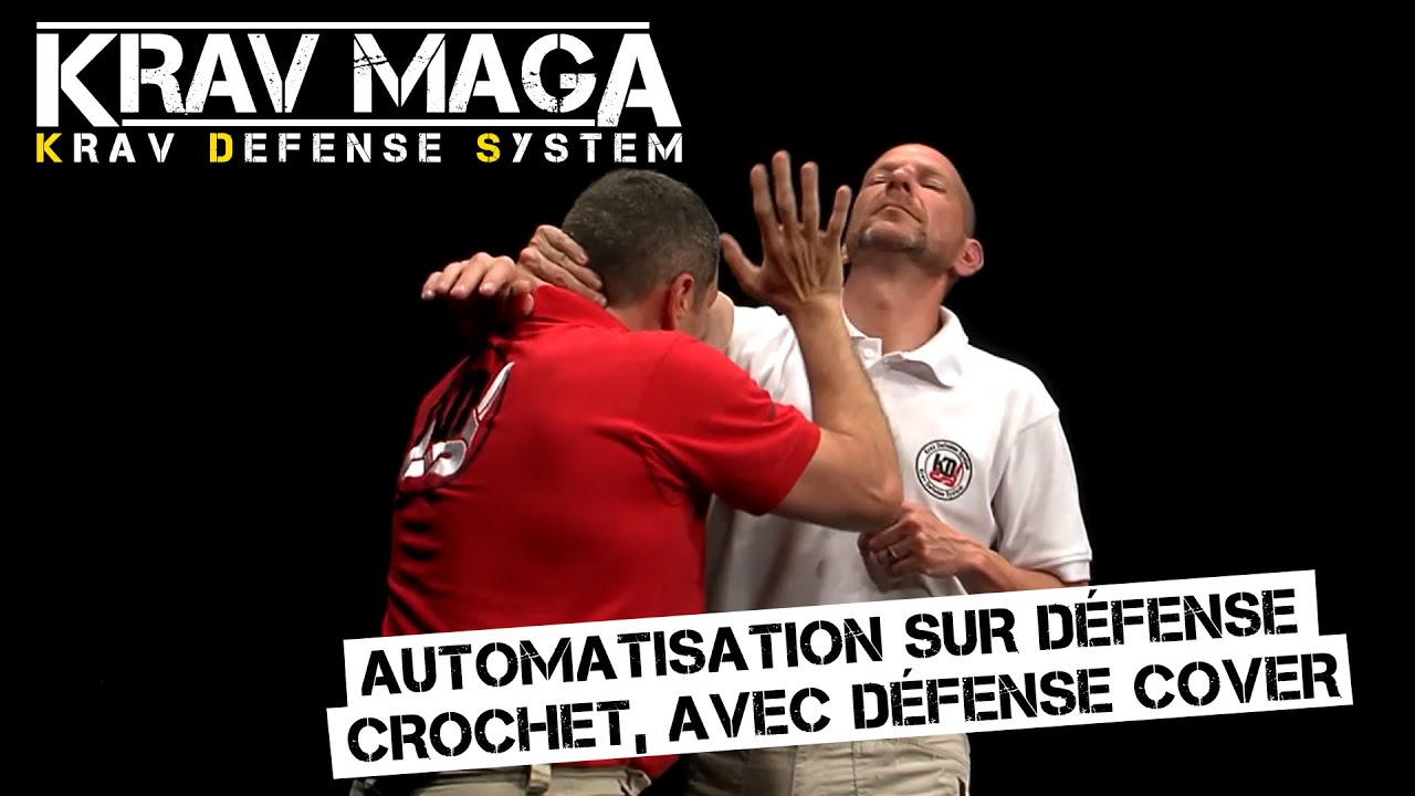 Krav Maga Techniques de base - Automatisation sur défense crochet, avec défense cover (DVD321)