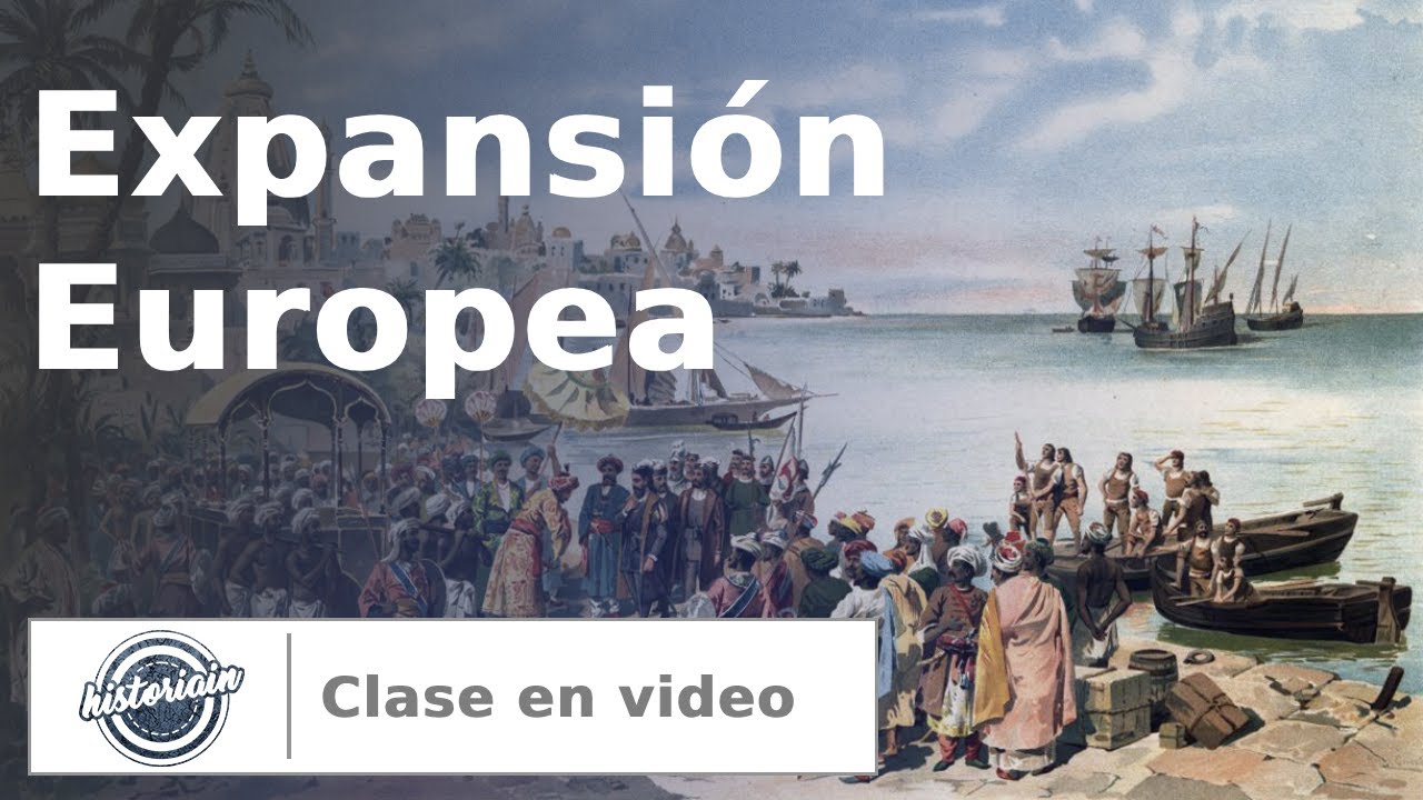 Expansión europea - Viajes de exploración.
