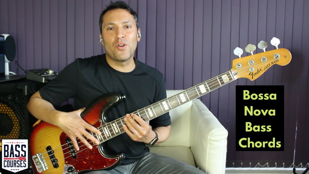 How To Play Bossa Nova Bass Chords