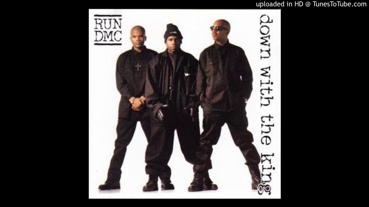 Run DMC - Down With The King