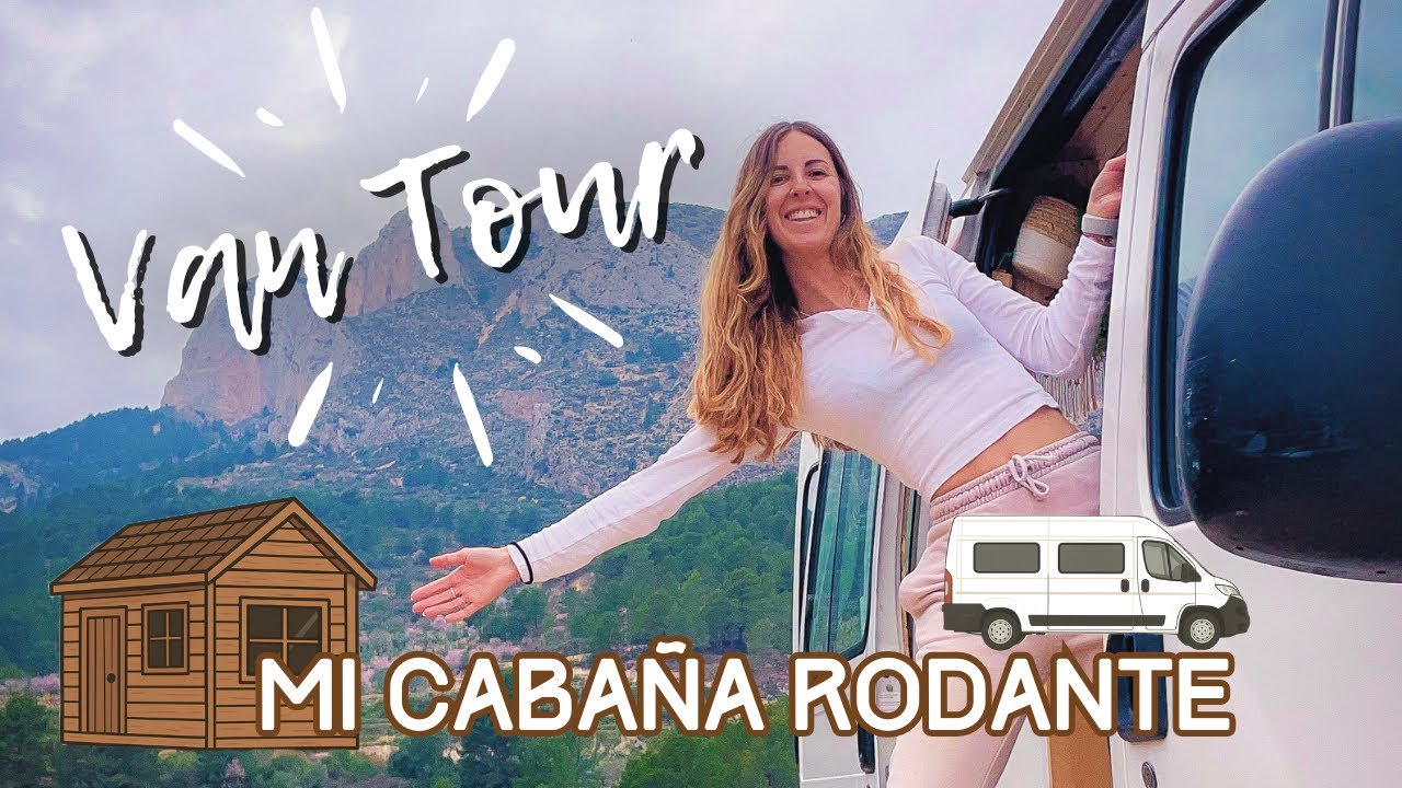 Mi cabaña sobre ruedas 🚐 VAN TOUR de La Van cabaña | Vanlife | Furgoneta camper