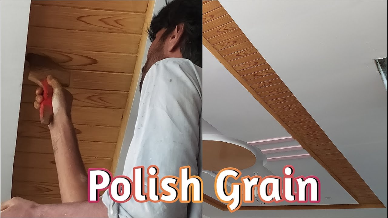 Ceiling top fake Wood Polish Process. Danish Paint & Tech