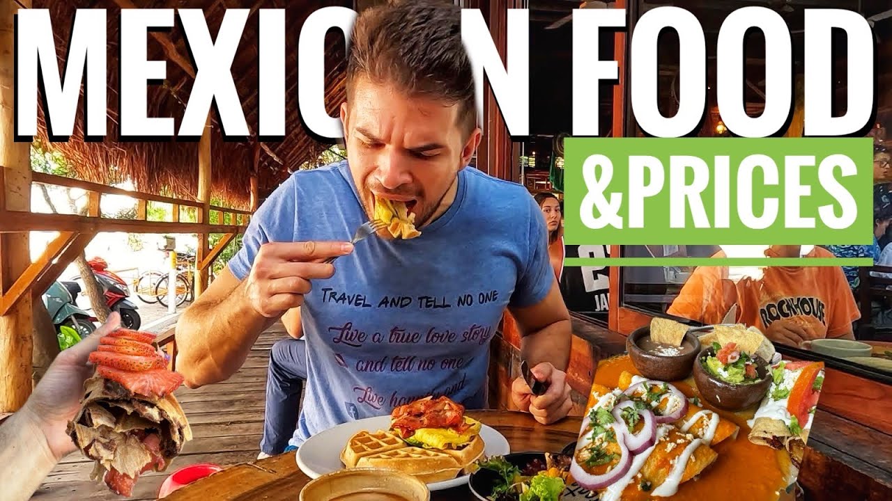 $$ MEXICAN FOOD - Playa del Carmen Mexico - IS IT EXPENSIVE ?! (prices revealed)