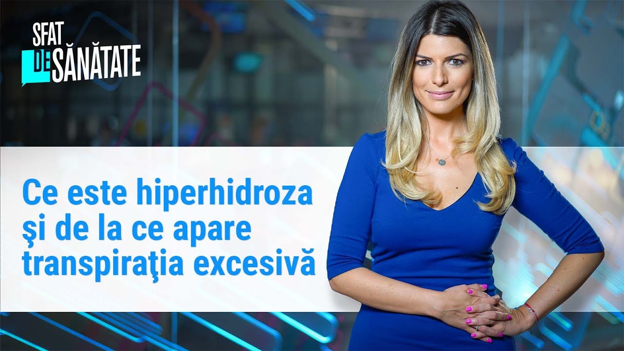 Ce este hiperhidroza şi de la ce apare transpiraţia excesivă