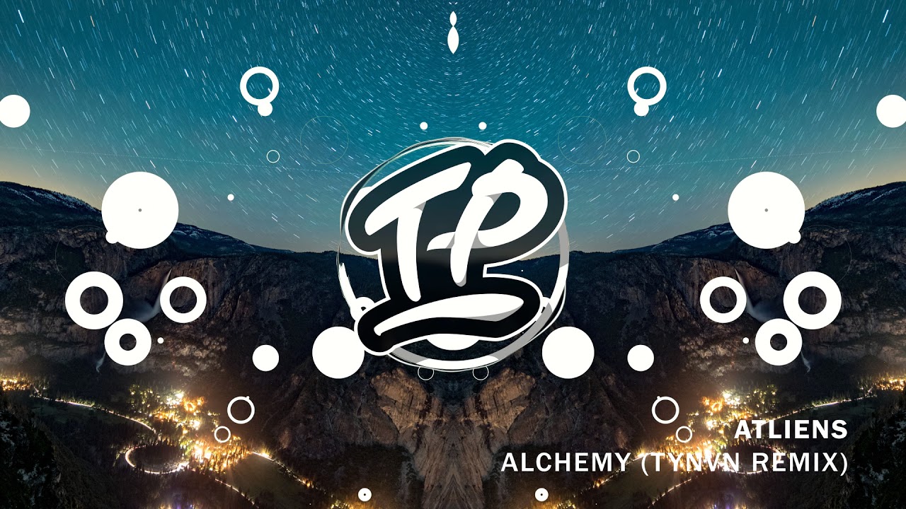 ATLiens - Alchemy (TYNAN Remix)