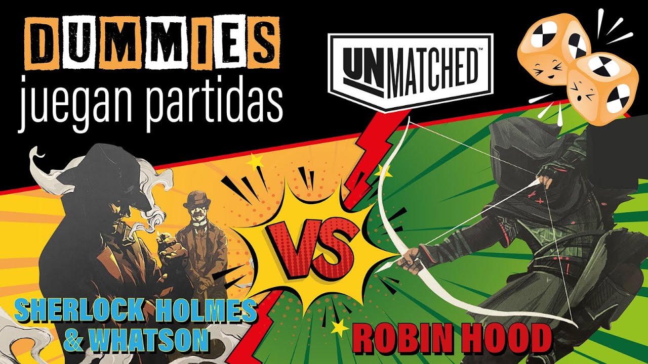 Unmatched Juego de Mesa🤜👊🤛PARTIDA🤜👊🤛| SHERLOCK HOLMES VS ROBIN HOOD | Gameplay | RONDA 1 | .