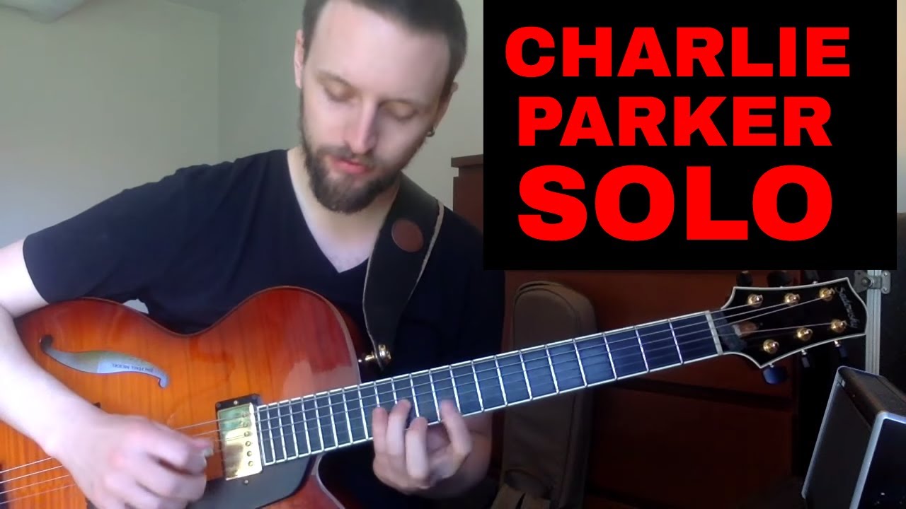 Charlie Parker On Guitar - Confirmation Solo