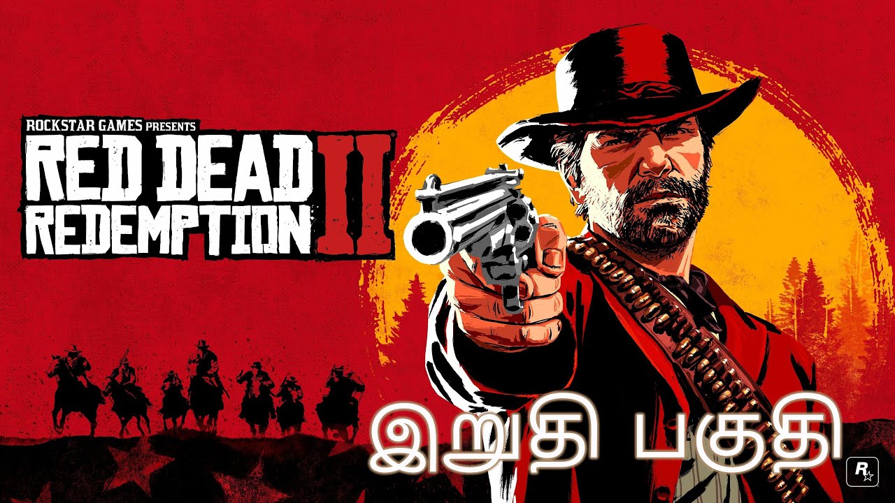 RED DEAD REDEMPTION 2 Ending தமிழ் Live GoodBye Arthur TN Gamers