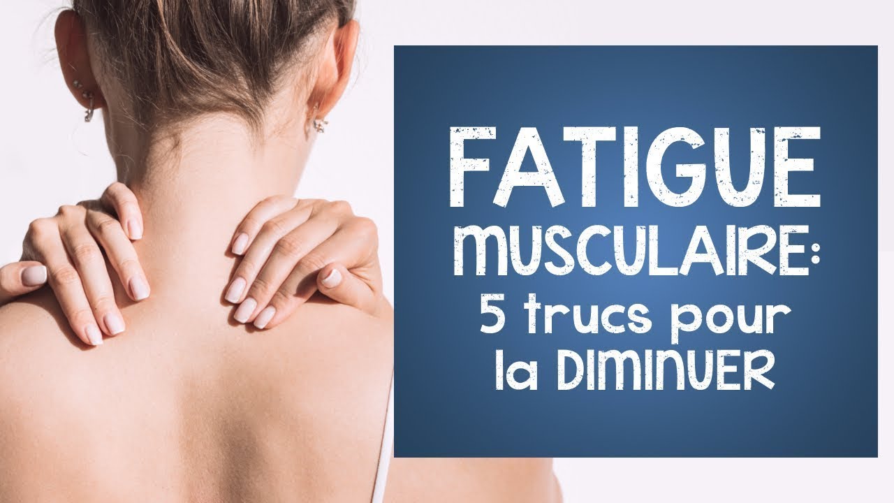 FATIGUE musculaire : la diminuer grâce à ces 5 trucs indispensables (à faire en position assise)