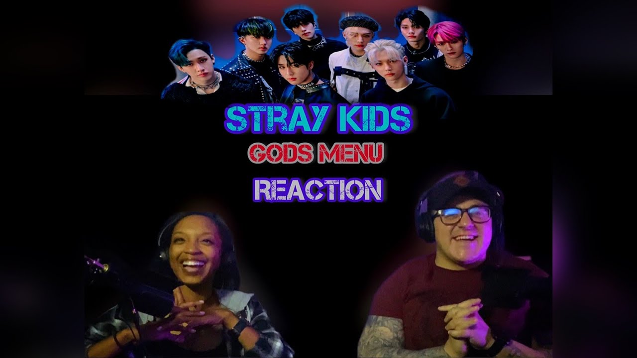 STRAY KIDS | God’s Menu (神메뉴) Reaction